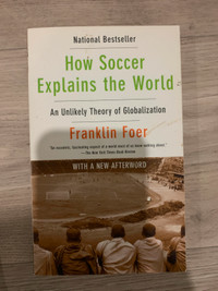 How Soccer Explains the World Book - 0061978051
