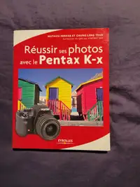 A VENDRE LIVRE BOOK POUR CAMÉRA PENTAX K-x et NIKON D800..D800E.