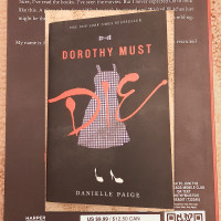 "DOROTHY MUST DIE" BY DANIELLE PAIGE, FANTASY FICTION