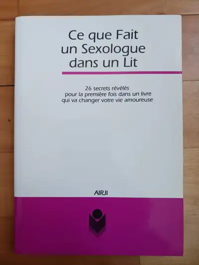 CE QUE FAIT UN SEXOLOGUE DANS UN LIT de AIRJI - LIVR. GRATUITE, View more