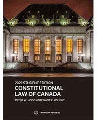 2021 Student Edition Constitutional Law of Canada 9781731908056