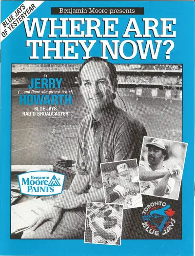 Offering the hard-to-find, 1993 edition of the Toronto Blue Jays, Where Are They Now, 18 page bookle...
