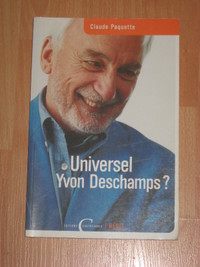 Claude Paquette - Universel Yvon Deschamps?