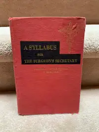 A SYLLABUS FOR THE SURGEON'S SECRETARY BOOK