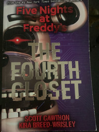 Five Nights at Freddy’s: The Fourth Closet Novel
