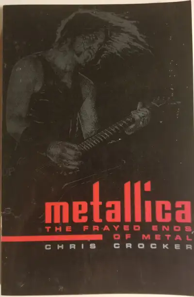 Metallica - The Frayed Ends of Metal - Chris Crocker See photos. Make a reasonable offer please. No...