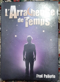 DVD Spectacle Fred Pellerin L'Arracheuse de Temps