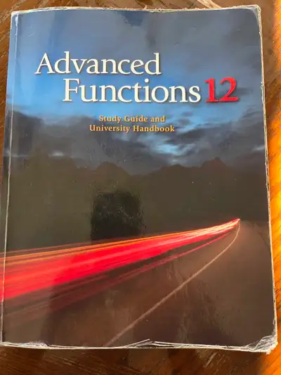 Advanced Functions 12. Study Guide and University Handbook , View more