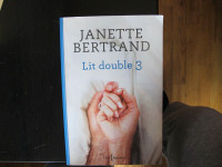 Janette Bertrand, lit double 3 roman.