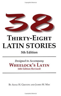 [38] Thirty-Eight Latin Stories, 5th Edition