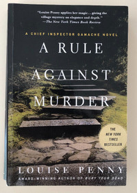 A Rule Against Murder (Paperback)By: Louise Penny