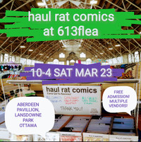 Haul Rat Comics at 613flea 10-4 Sat Mar 23