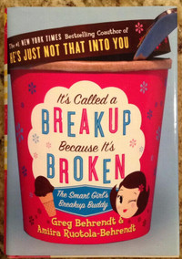 IT'S CALLED A BREAKUP BECAUSE IT'S BROKEN (NEW COND.  HARDCOVER)