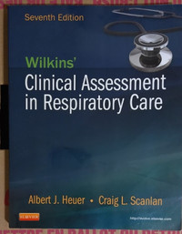 Wilkins' Clinical Assessment in Respiratory Care 7th Edition