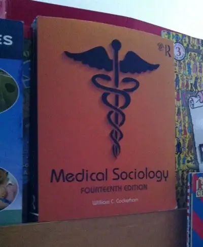 Shipping Option Available Medical Sociology Paperback – 14 th Edition.Apr 19 2017 by William C. Cock...