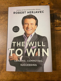 The Will To Win: Robert Herjavec SIGNED
