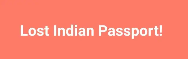 ​ ALERT: LOST INDIAN PASSPORT 