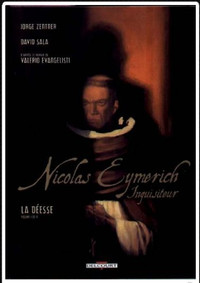 NICOLAS EYMERICH INQUISITEUR LA DÉESSE #1 É.O. 2003