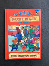 The Adventures of Chuck E. Beaver And Friends Hard Cover Book