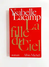 Roman - Ysabelle Lacamp - La fille du ciel - Grand format