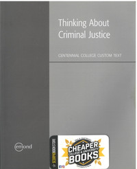 Thinking about Criminal Justice Custom 9781772557060