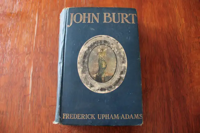 John Burt. By Frederick Upham Adams - 1903 in Fiction in London - Image 2