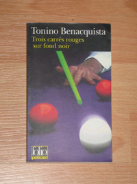 Tonino Benacquista - Trois carrés rouges sur fond noir (format d