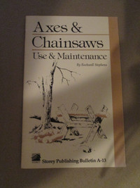 book #42 - Axes and Chainsaws - Use and Maintenance