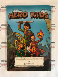 RPG: "Hero Kids; A Fantasy RPG for ages 4 - 10"