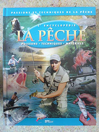 L'encyclopédie La pêche - Poissons, techniques, matériels, 2005