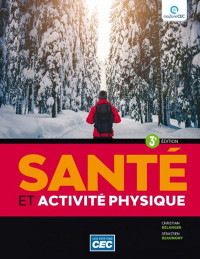 Santé et activité physique (incluant accès web ) 3e éd.