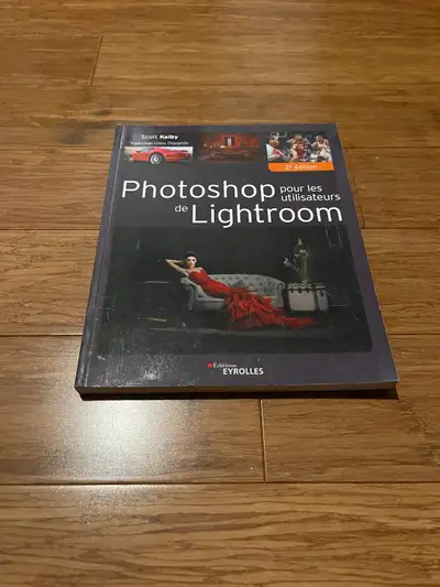 Scott Kelby - Photoshop pour les utilisateurs de lightroom., View more