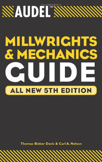 AUDEL Millwright & Mechanics Guide 5th edition