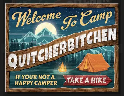 Welcome to Camp Quitcherbitchen Lake Cabin Sign, View more