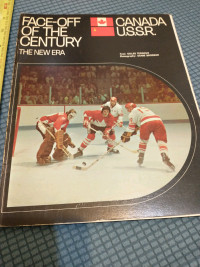 Face-off of the Century Canada-USSR 1972 Summit Series