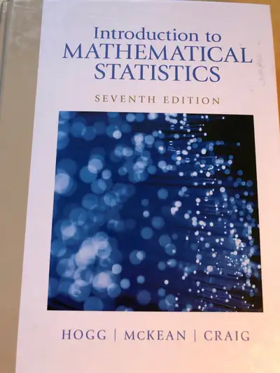 Introduction to Mathematical Statistics 7th edition, View more