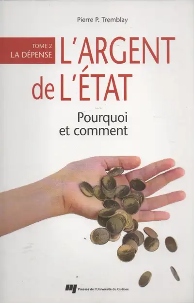 L'Argent de l'État : pourquoi et comment T.02, View more