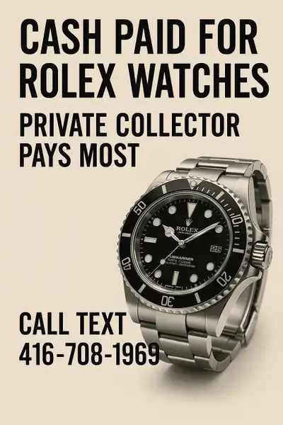 PRIVATE COLLECTOR BUYING ROLEX WATCHES, PAYING TOP DOLLAR, View more