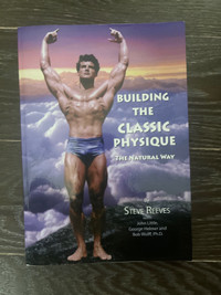 Building the classic physique Steve reeves soft cover