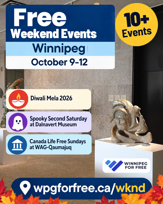 Winnipeg Free Weekend Events | October 9–12