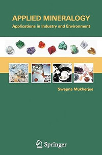 Applied Mineralogy - Applications in Industry and Environment