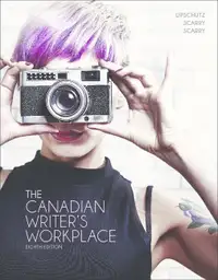 The Canadian Writer's Workplace 8th Ed