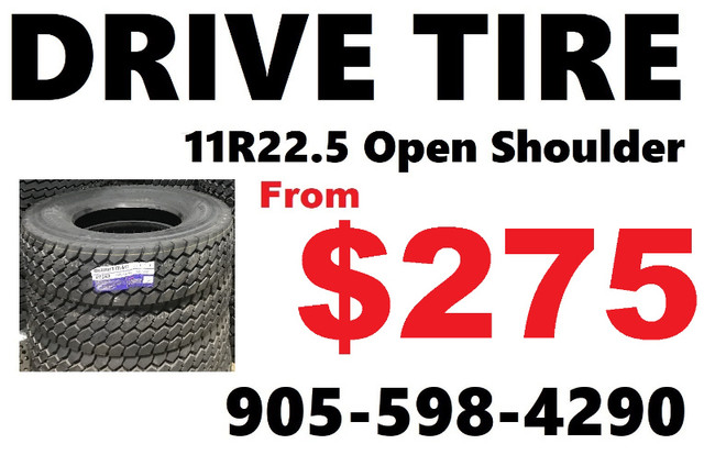 11R22.5 Open Shoulder Drive Tires in Tires & Rims in Kawartha Lakes