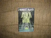 AMERICAN GOTHIC BY ROBERT BLOCH BOOK