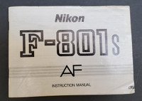 Nikon F-801s AF Camera English Instruction Manual