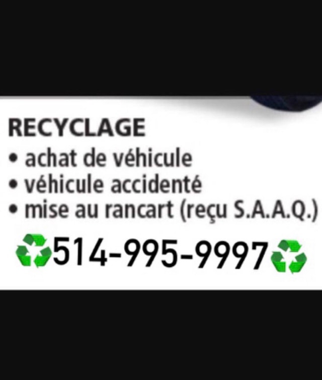 ♻️♻️Achat D’auto pour la scrap ☎️5149959997☎️♻️♻️ — photo 2