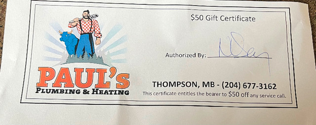 Paul’s Plumbing & Heating - Gift Certificate in Other in Thompson