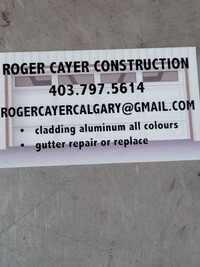 Roger cayer construction 403 797 5614 