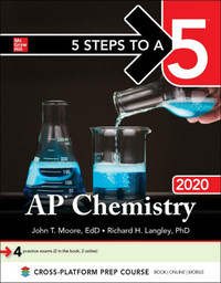 5 Steps to a 5 AP Chemistry 2020 textbook NEW Moore Langley