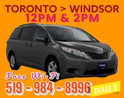 12 PM ~ TORONTO/ AIRPORT to WINDSOR ~  Daily Ride ~ 519 984 8996, View more